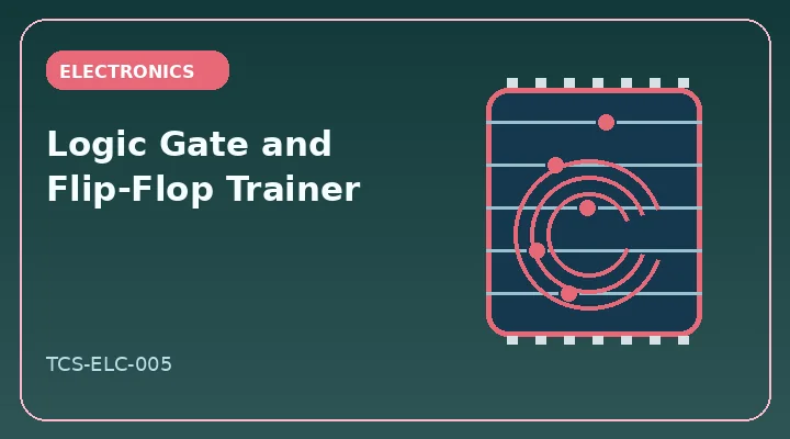 Logic Gate and Flip-Flop Trainer illustrative project image
