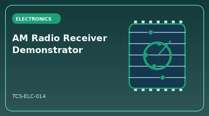 AM Radio Receiver Demonstrator illustrative project image