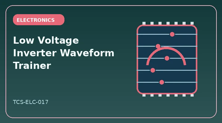 Low Voltage Inverter Waveform Trainer illustrative project image